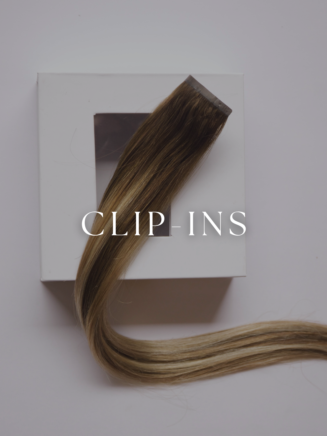 Clip-In Collection